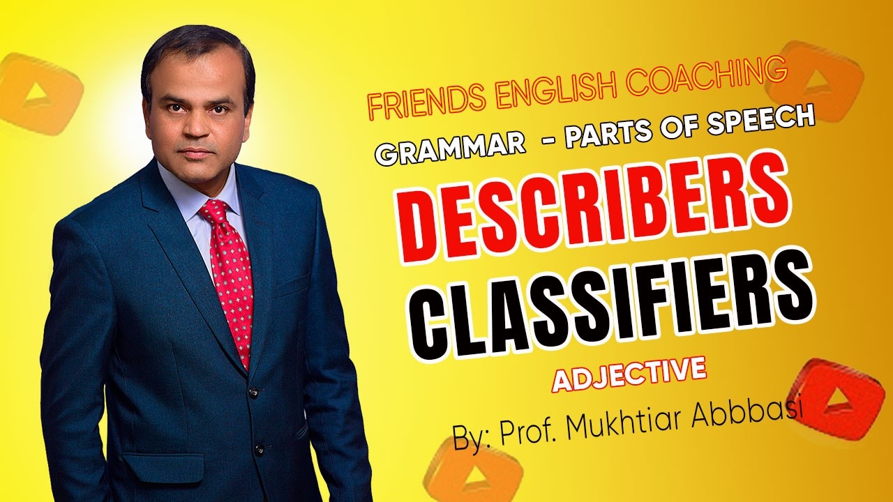DESCRIBERS | CLASSIFIERS #partsofspeech #adjective #englishgrammar 