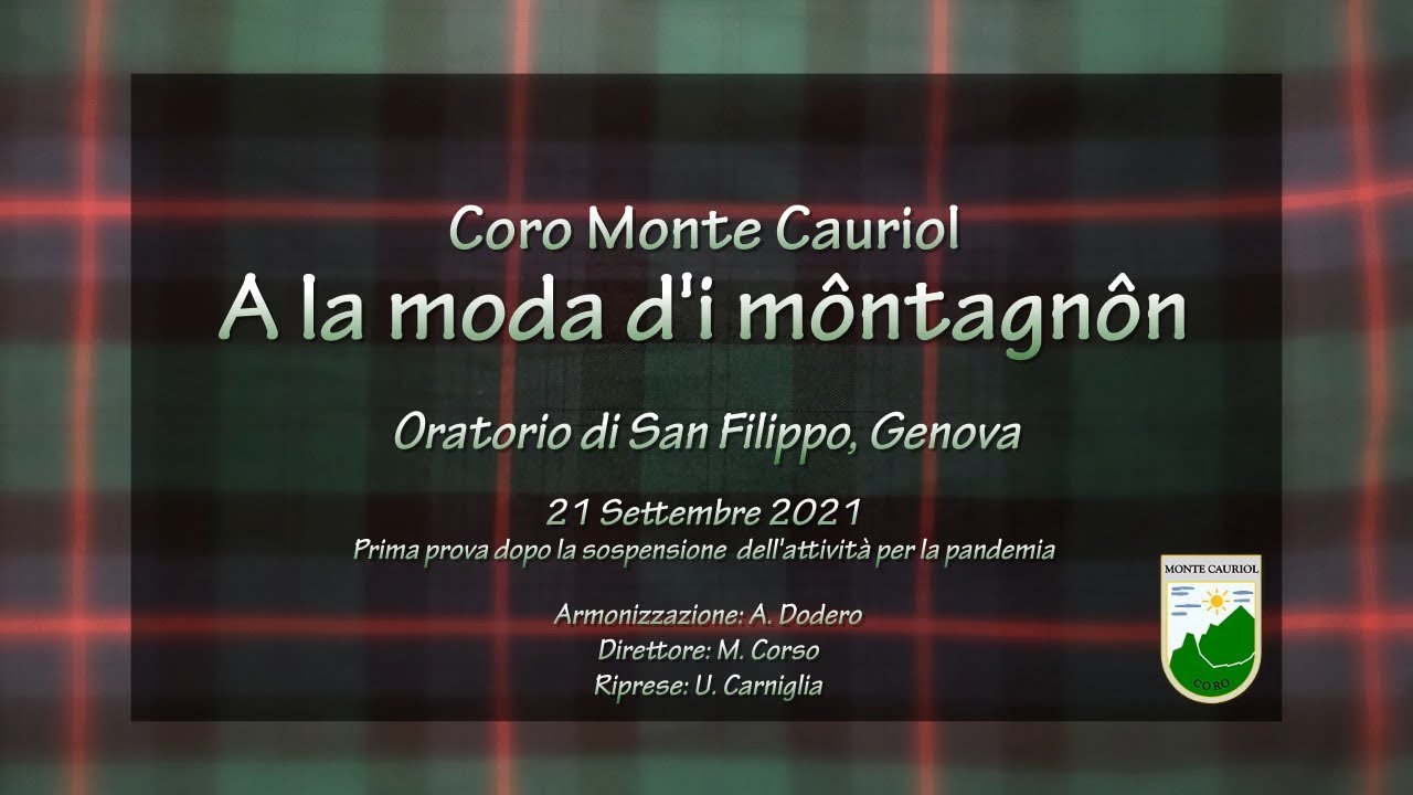 Coro Monte Cauriol - A la moda d'i môntagnôn