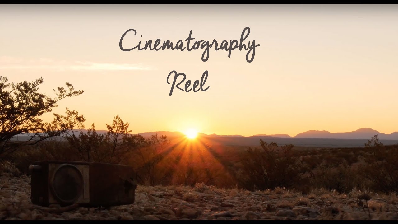Cinematography Reel - Rachel Hendrix