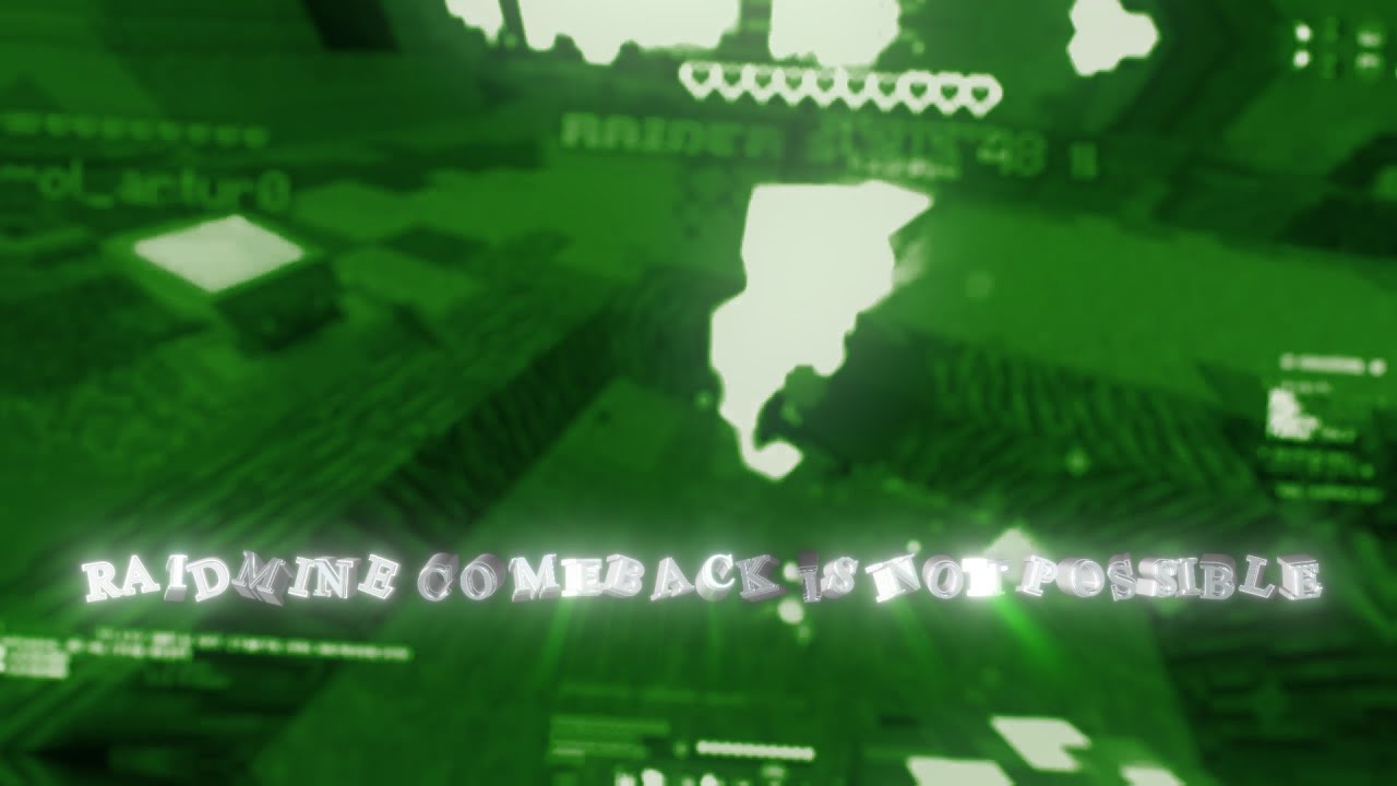 The return of RAIDMINE is not possible
