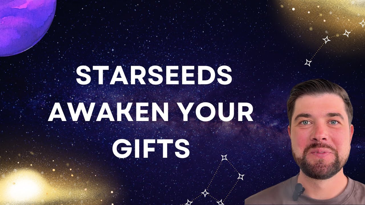 How to Awaken Your Soul Gifts (Starseed or Not)