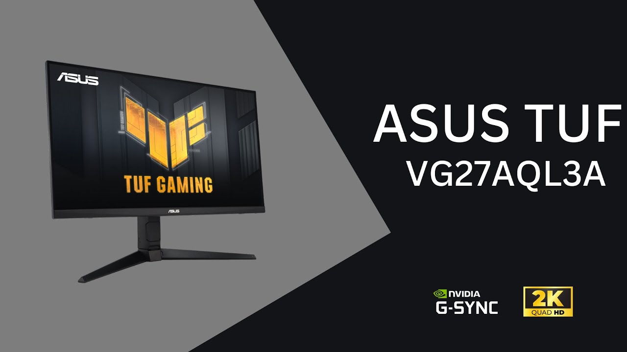 Monitor gamer QUAD HD custo benefício, existe? Sim! Conheça o ASUS TUF VG27AQL3A