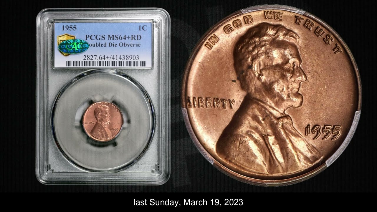 Let's look at the 1955 Lincoln Cent DOUBLED DIE that SOLD for almost $300,000