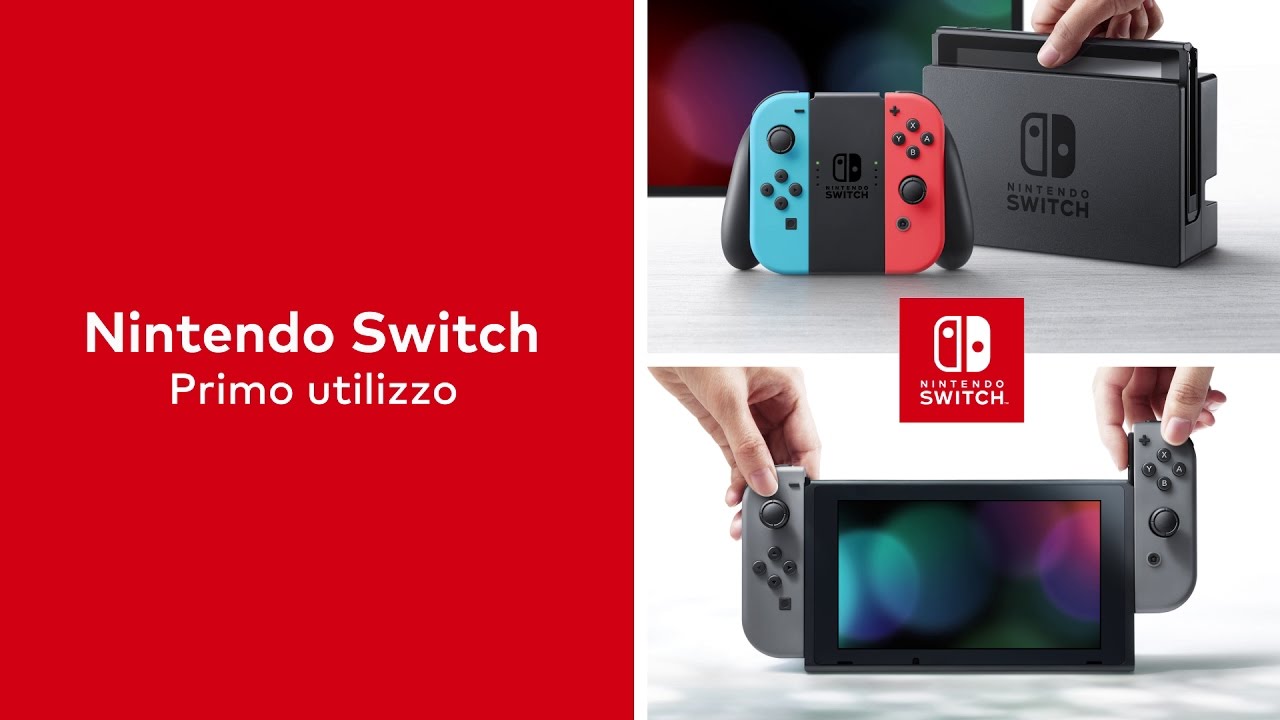 Nintendo Switch &ndash; Primo utilizzo