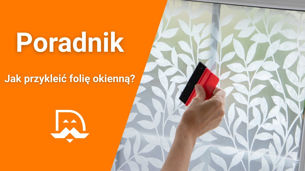 Film instruktażowy - Jak przykleić folię okienną? | Sklep naszeokleiny.pl