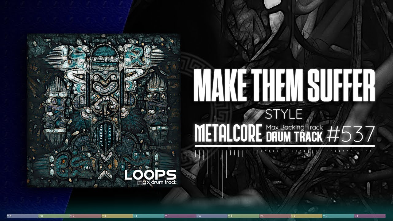 Metalcore Drum Track / Make Them Suffer Style / 130 bpm