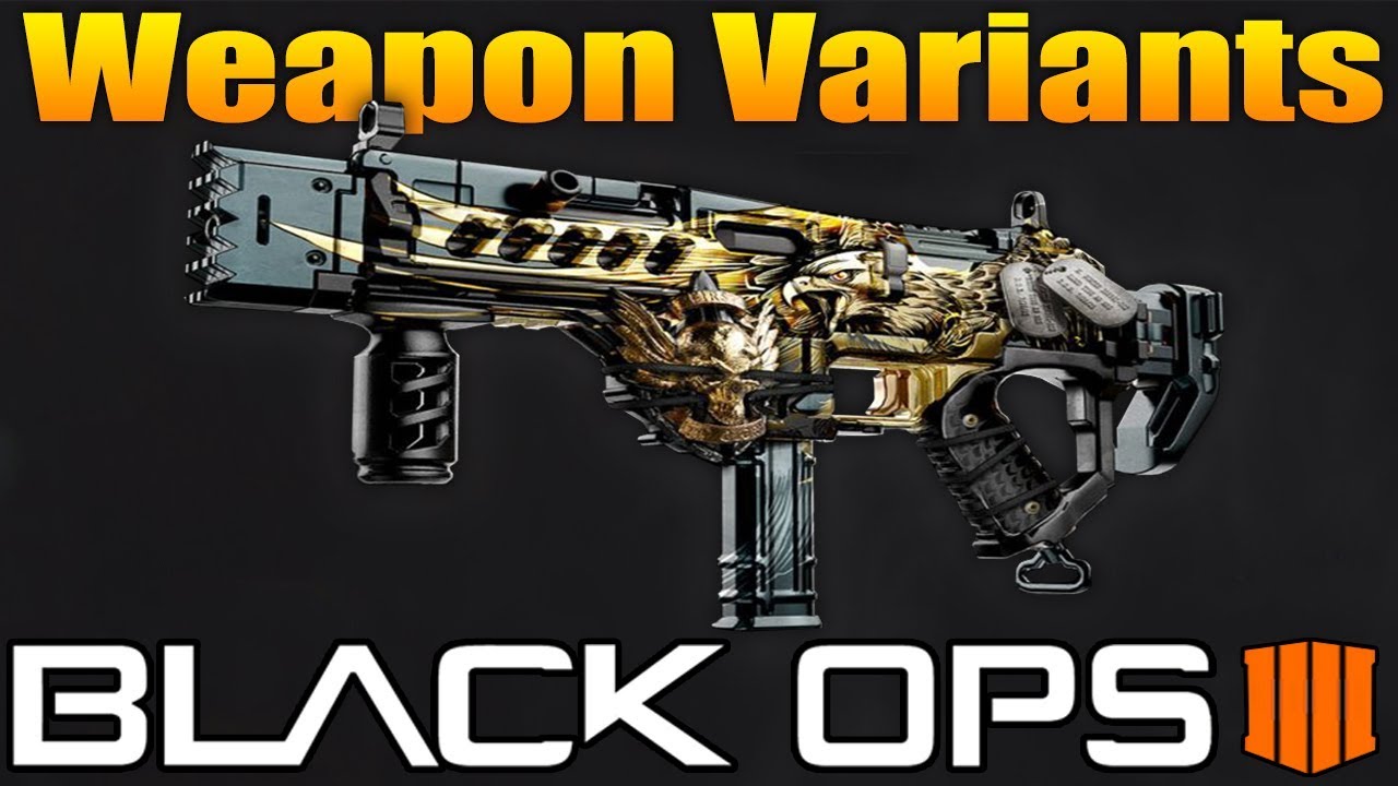 Weapon Variants Confirmed in Black Ops 4 (BO4 Signature Weapons)