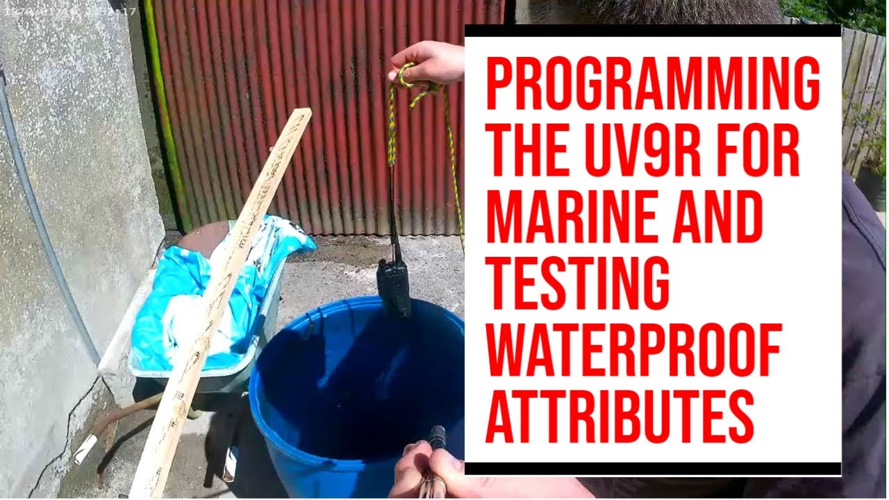 Baofeng UV-9R Plus  &pound;30 Waterproof Radio.Programming to Boating/Marine Frequencies,testing in water