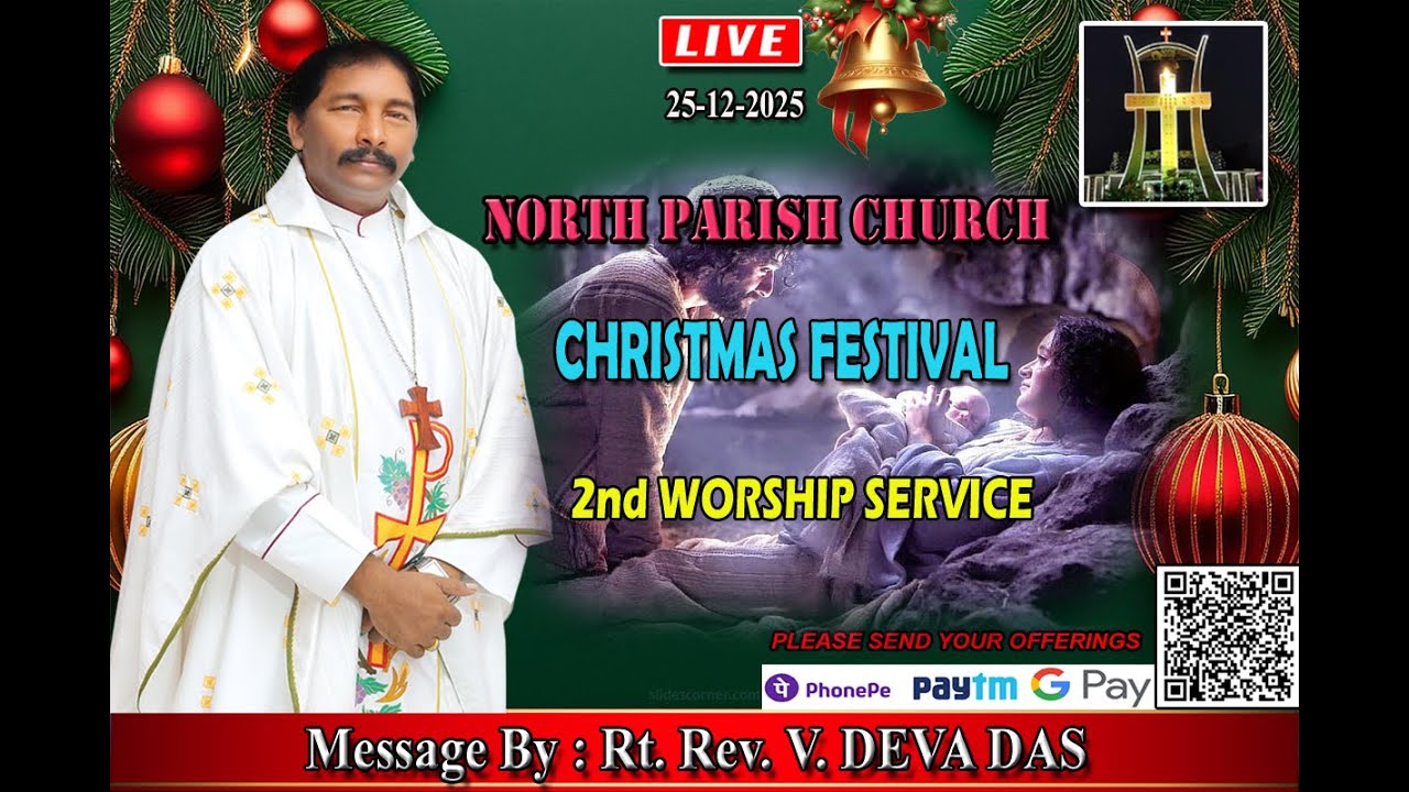 NORTH PARISH CHURCH - 25-12-2025  -  CHRISTMAS FESTIVAL - 2nd  WORSHIP SERVICE