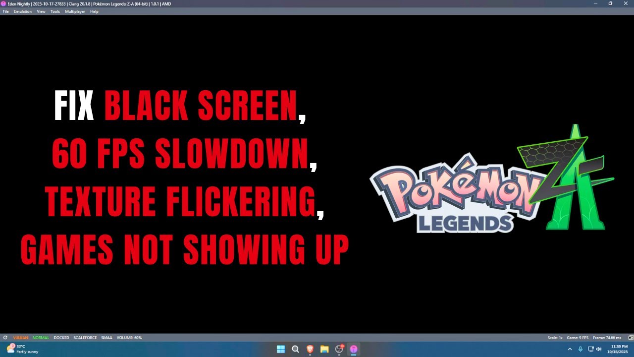 Fix Pokémon Legends ZA – Black Screen, Texture Flickering, 60 FPS Slowdown!