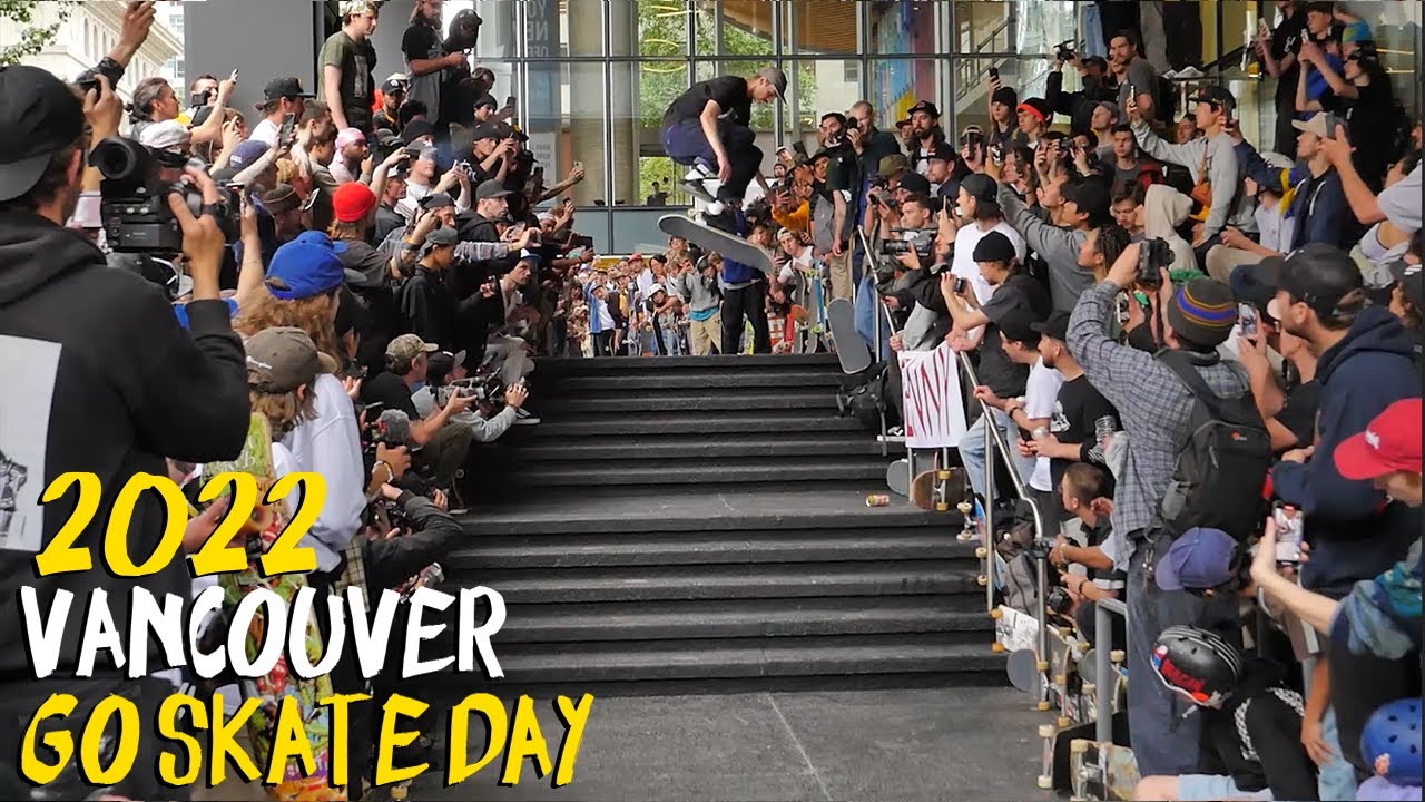 Go Skateboarding Day 2022 - Vancouver