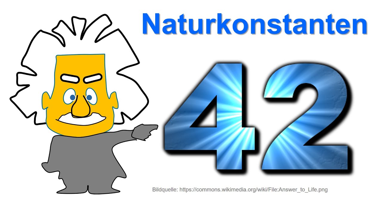 Naturkonstanten - Wie konstant sind sie wirklich? - Weltbild der Physik (8) | Grenzen des Wissens