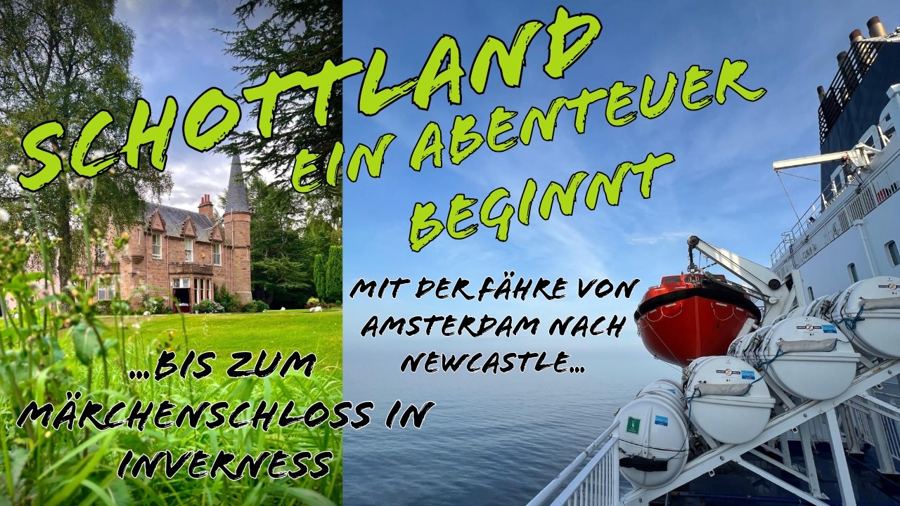 01 Schottland – Ein Abenteuer beginnt