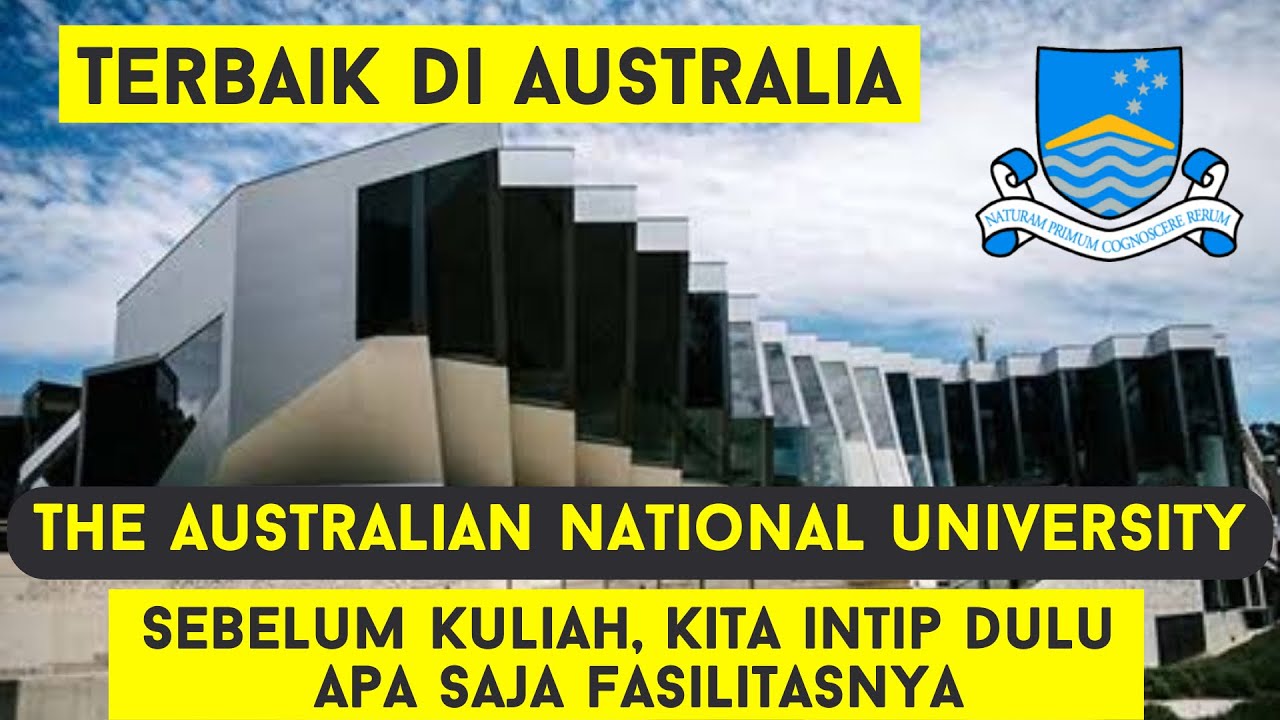 BEST CAMPUS IN AUSTRALIA | The Australian National University - EXPLOREUNI