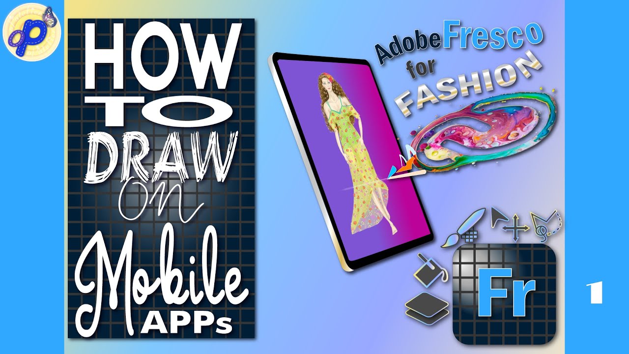 Adobe Fresco for Fashion. p.1 Interface: Tools, Pixel Brushes & Layer Actions. Draw a Fashion Figure