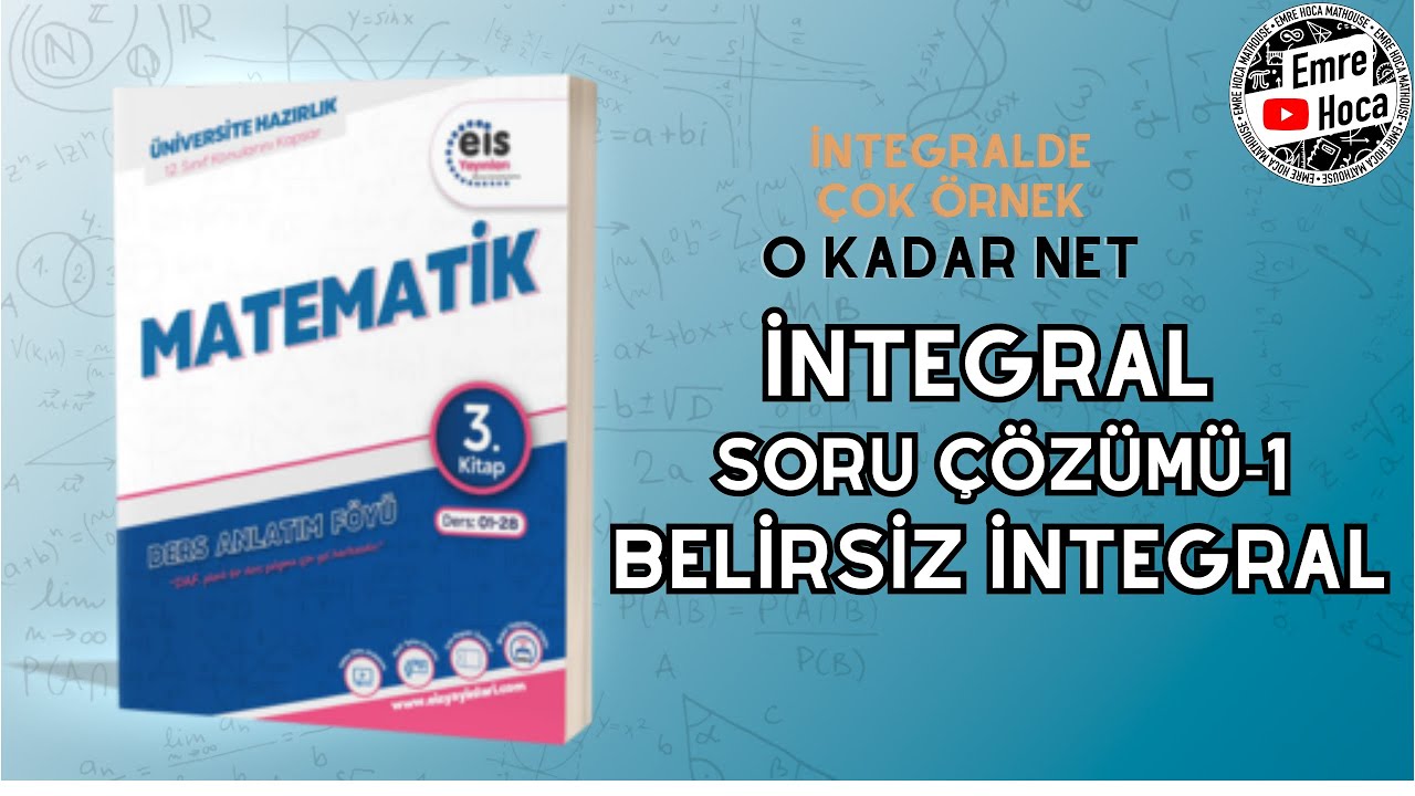 BELİRSİZ İNTEGRAL SORU ÇÖZÜMÜ-1