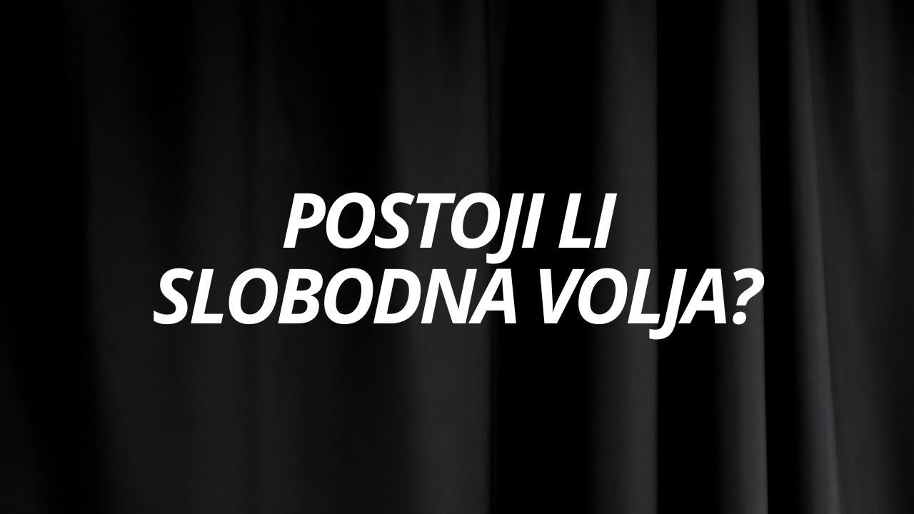 Problem sa slobodnom voljom