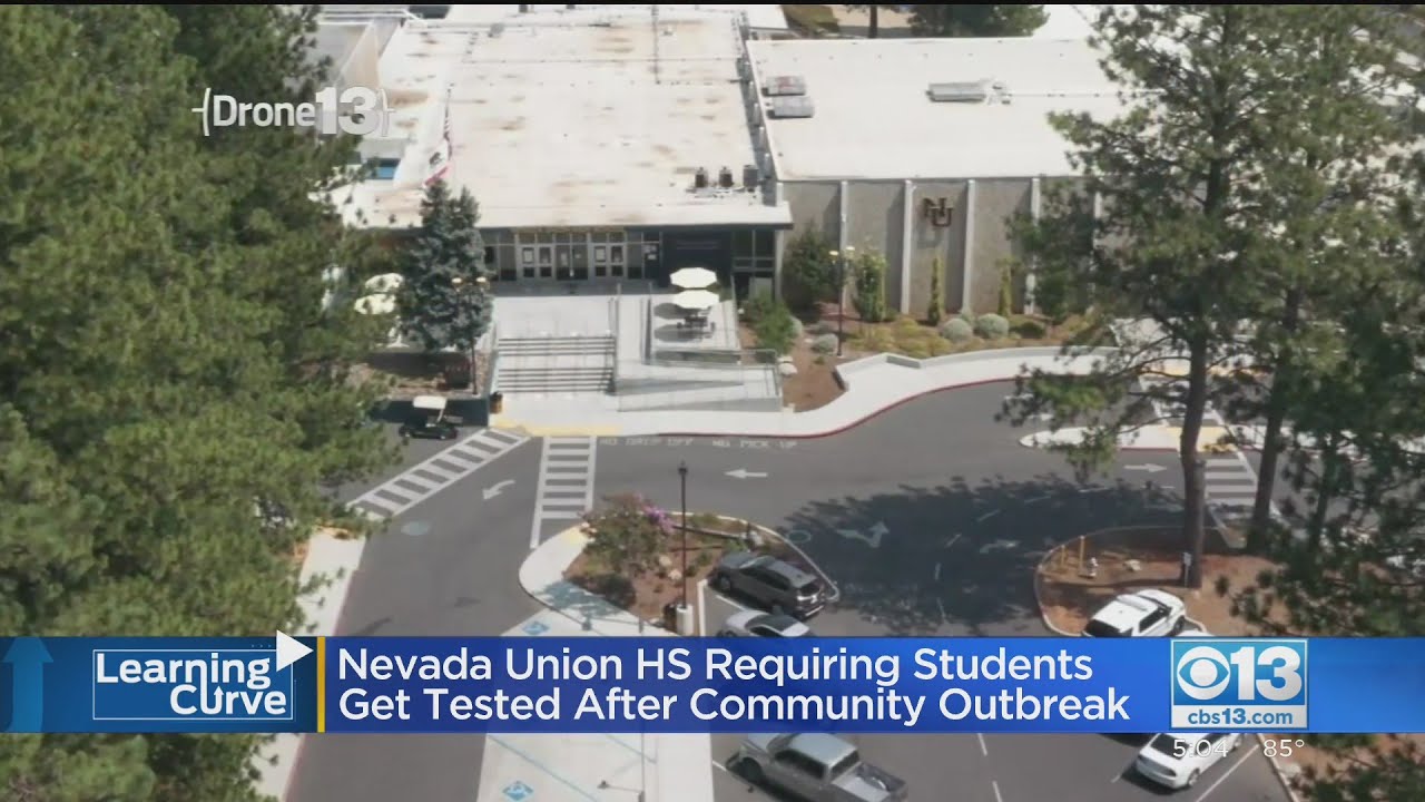 Nevada Union HS Requiring Students Get Tested After Community Outbreak