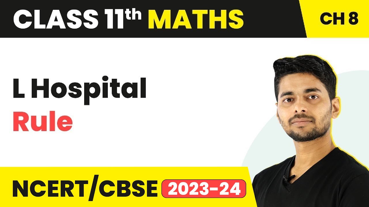 Class 11 Maths | L Hospital Rule - Limits and Derivatives
