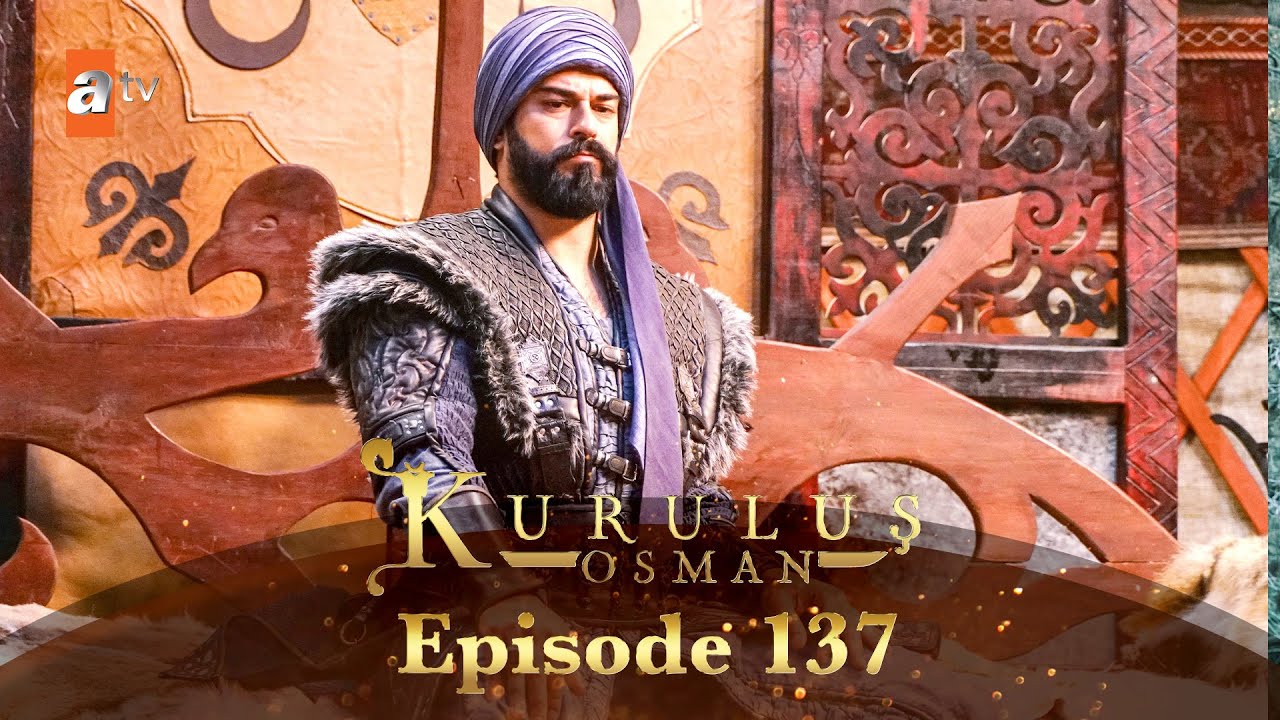 Kurulus Osman Urdu | Season 2 - Episode 137
