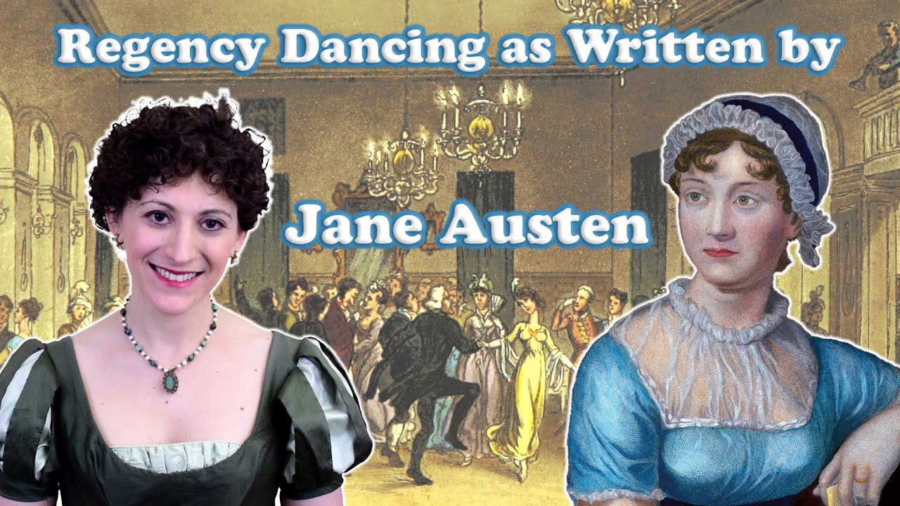A Regency Dancer Analyzes Jane Austen's Ballroom Scenes - #VirtualJaneCon2021