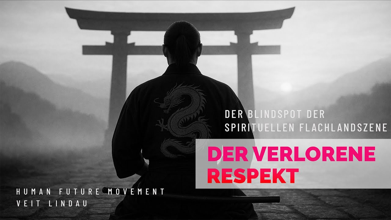 Der verlorene Respekt | Der Blindspot der spirituellen Flachlandszene | Folge 60