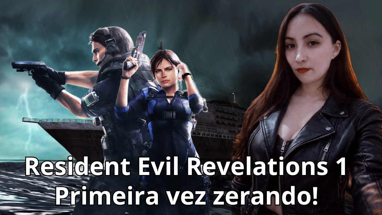 RESIDENT EVIL REVELATIONS 1 | PRIMEIRA VEZ ZERANDO O GAME! #part1