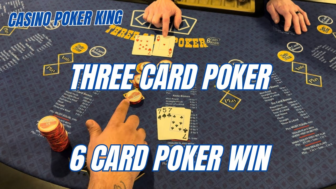 THREE CARD POKER ! From Oxford down Six card bonus win