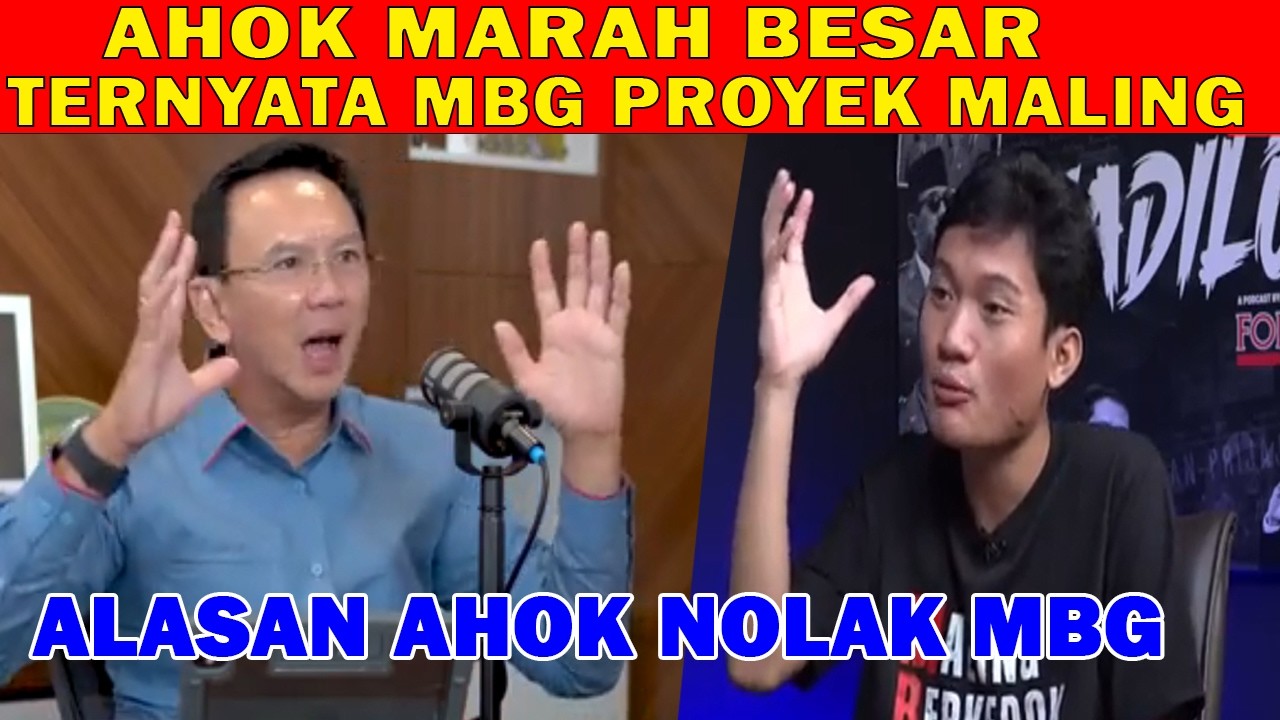 MARAH - ALASAN AHOK MENOLAK MBG, KETUA BEM UGM BONGKAR BOROKNYA PROYEK MBG SEBUT PRESIDEN B0D0H