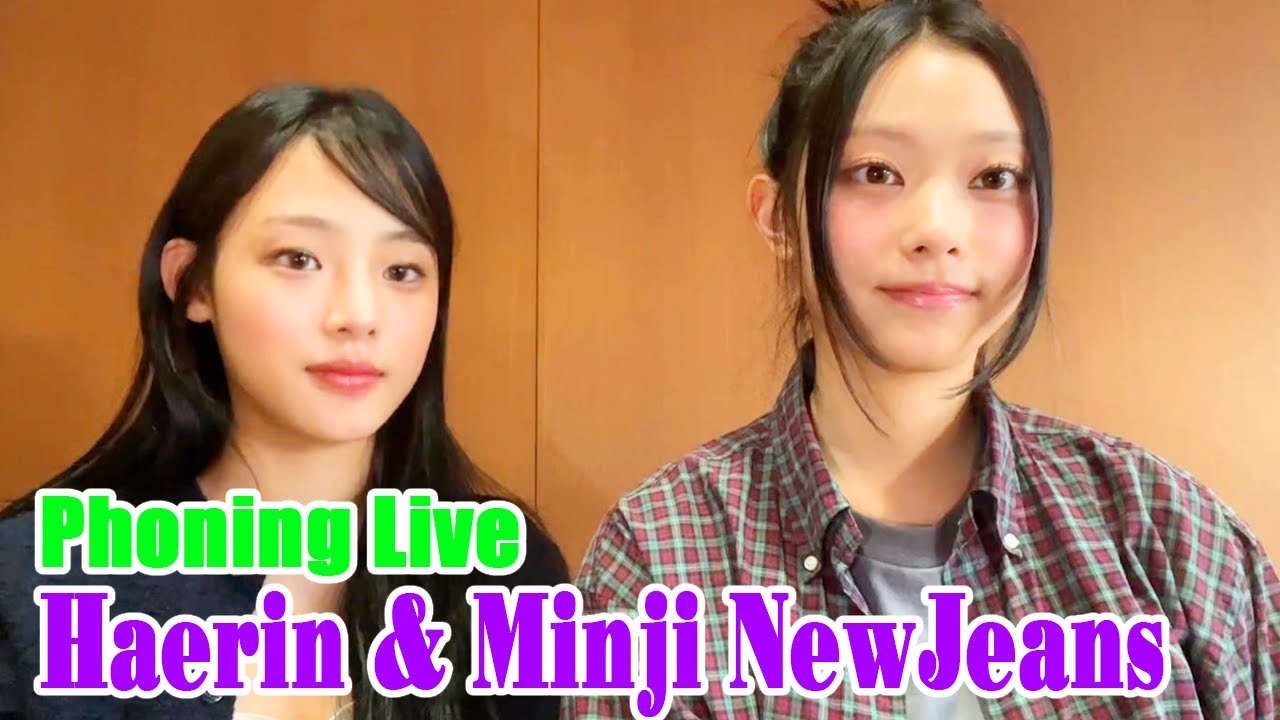 [Full Sub] Haerin & Minji NewJeans Phoning Live 26/02/2024
