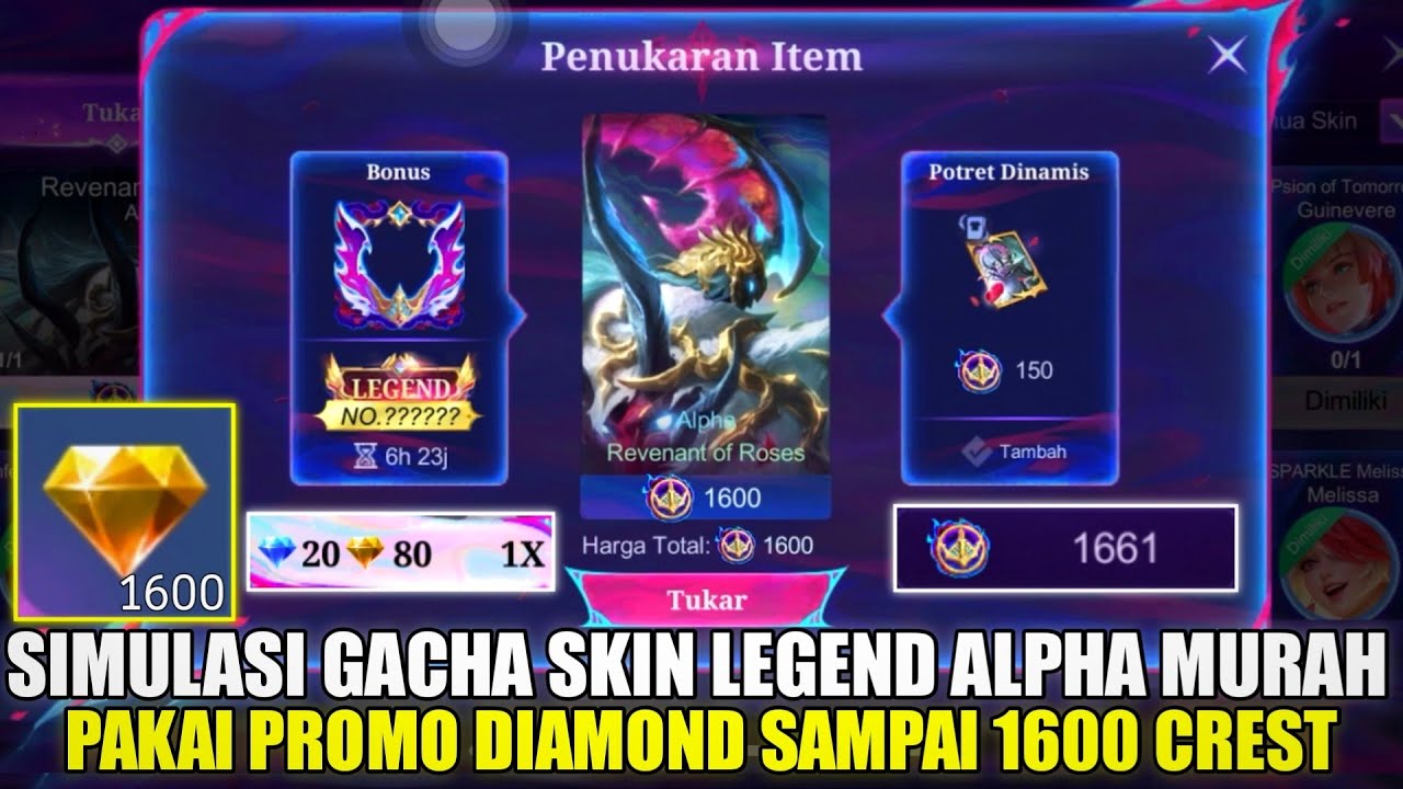 SIMULASI GACHA SKIN LEGEND ALPHA MURAH PAKAI PROMO DIAMOND! DIJAMIN DAPET 1600 CREST MOBILE LEGENDS