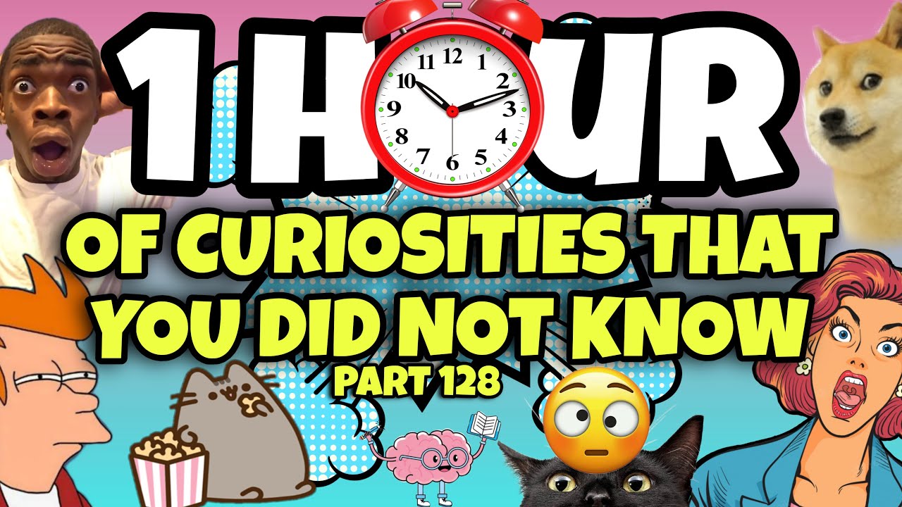 1 HOUR OF CURIOSITIES AND THINGS YOU DIDN’T KNOW 🧠⏰ #128