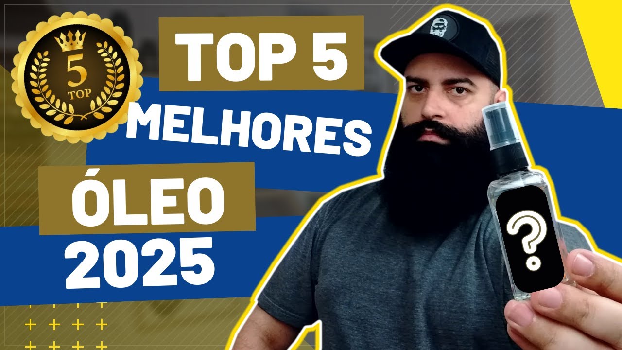 Top 5 Óleos para Barba de 2025: Escolha o Ideal para Você e Destaque-se!