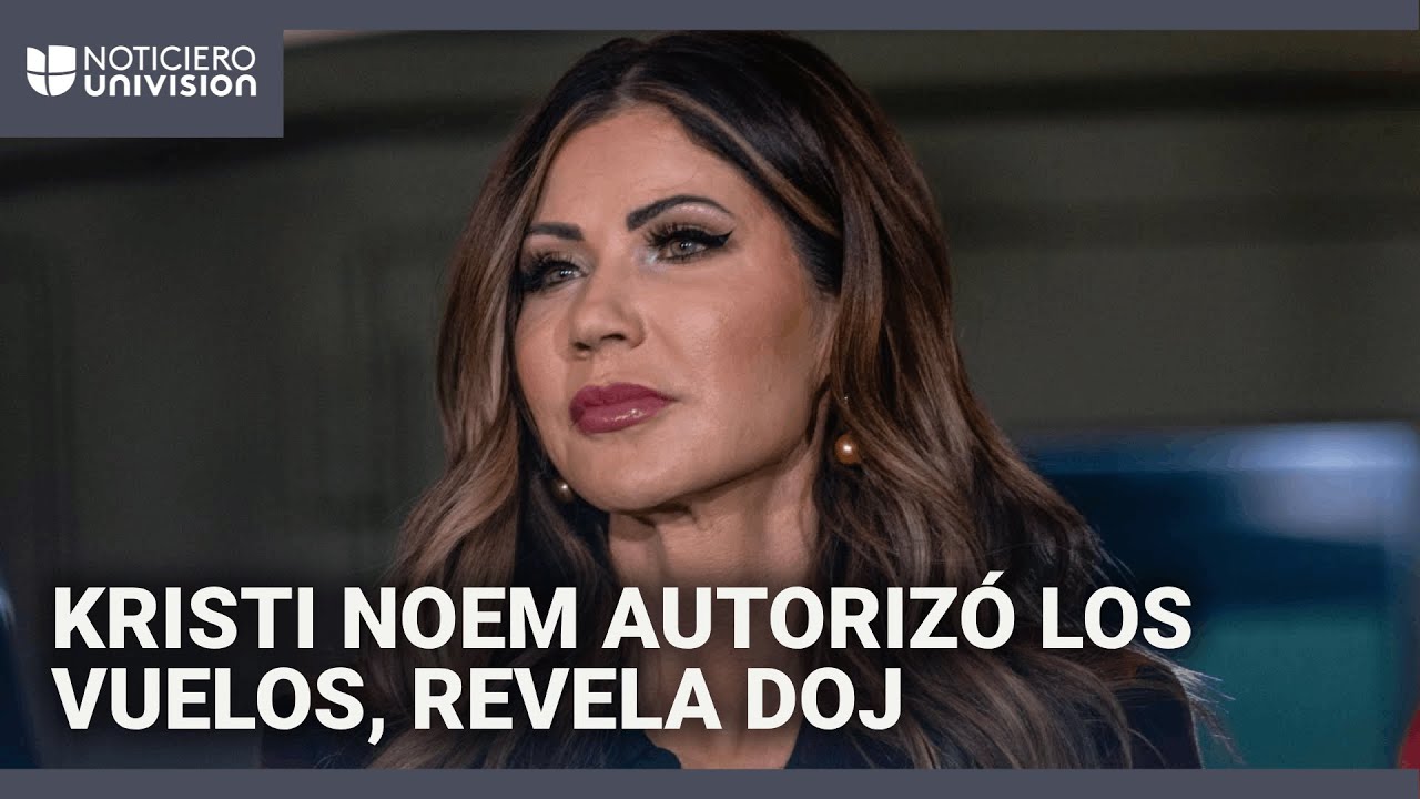 Noem autoriz&oacute; expulsi&oacute;n de cientos de venezolanos a El Salvador pese a bloqueo de juez, reconoce DOJ