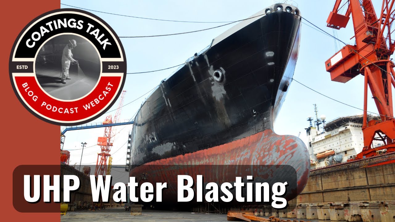 Coatings Talk: Ultra-High Pressure Water Blasting (UHP) with Reggie Richey