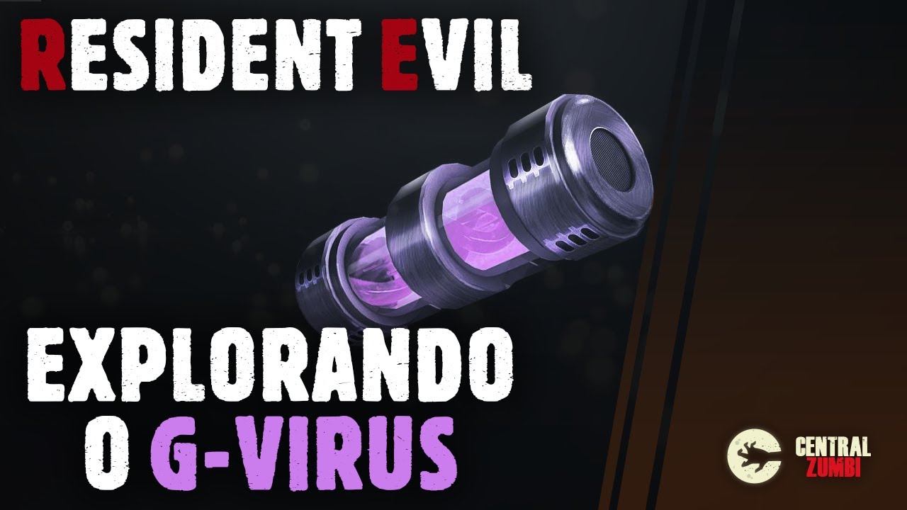 Explorando o G-V&Iacute;RUS de RESIDENT EVIL