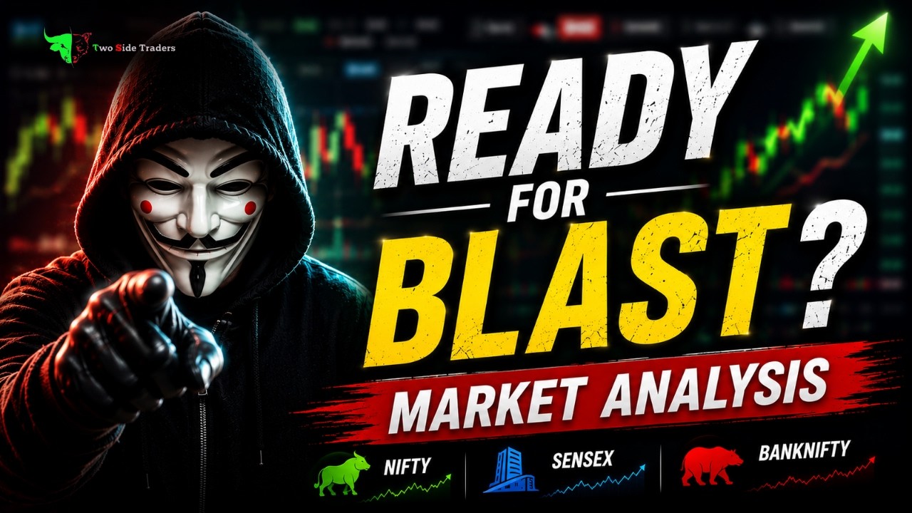 READY FOR BLAST !! 🚀 Nifty, Sensex & Bank Nifty Analysis | Tomorrow Market Prediction