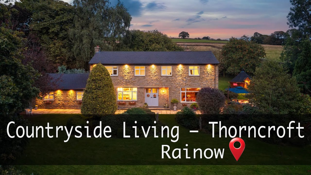 Countryside Living – Thorncroft, Rainow