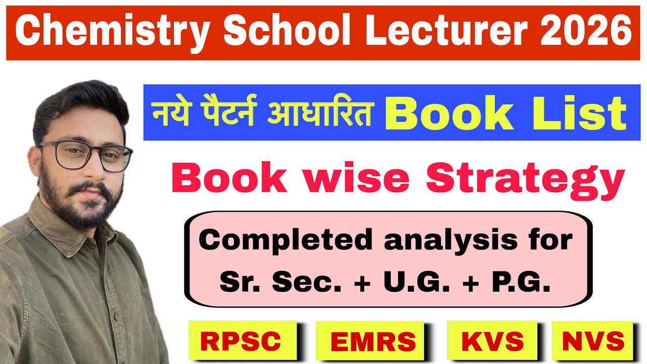 1st Grade Chemistry Exam 2026 Book List & Smart Strategy | New Pattern Analysis | RPSC | EMRS | KVS 