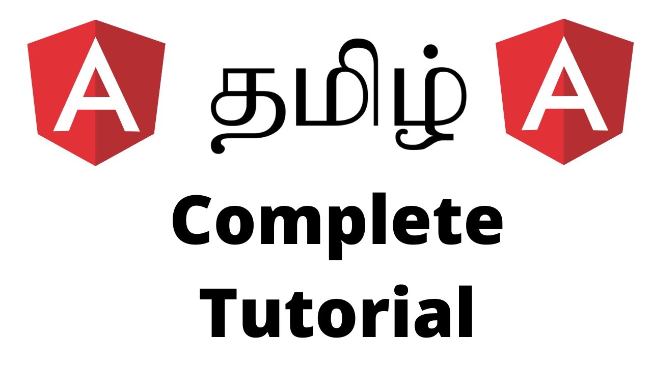 Angular Complete Tutorial for Beginners Tamil