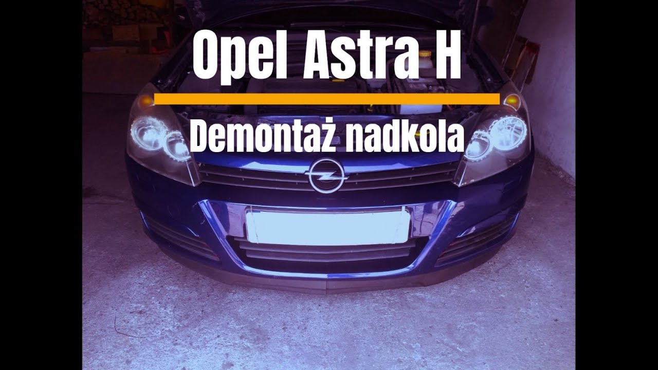 Opel Astra H - Demontaż nadkola