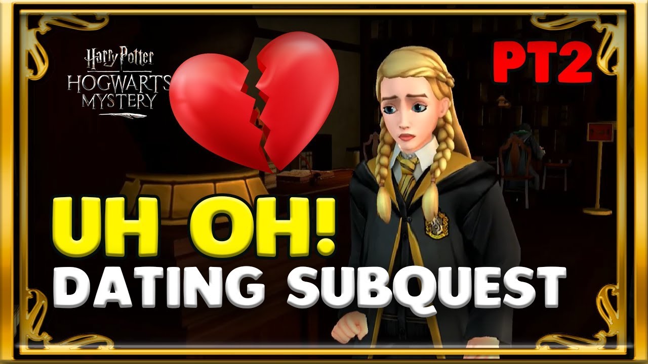 ASKING PENNY OUT!😍❤️ - DATING SUBQUEST PT2 - HARRY POTTER: HOGWARTS MYSTERY