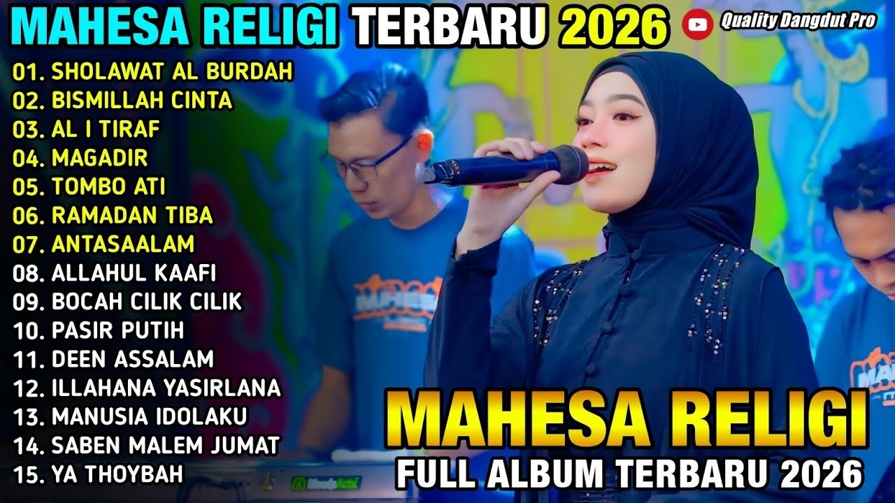 SHOLAWAT BURDAH - BISMILLAH CINTA - AL I TIRAF - RAMADAN TIBA \\TERBARU MAHESA MUSIC FULL ALBUM 2026
