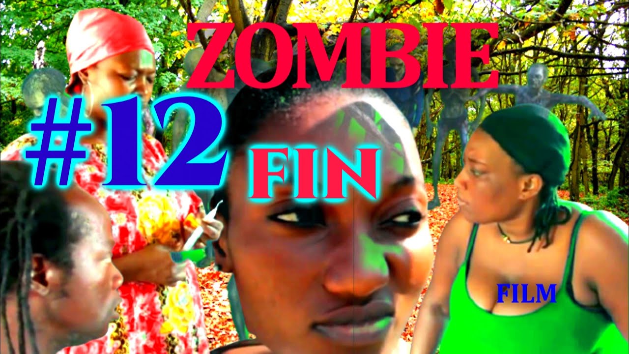 MEILLEUR FILM 2022 ZOMBIE VIVANT COMPLET #12 fin