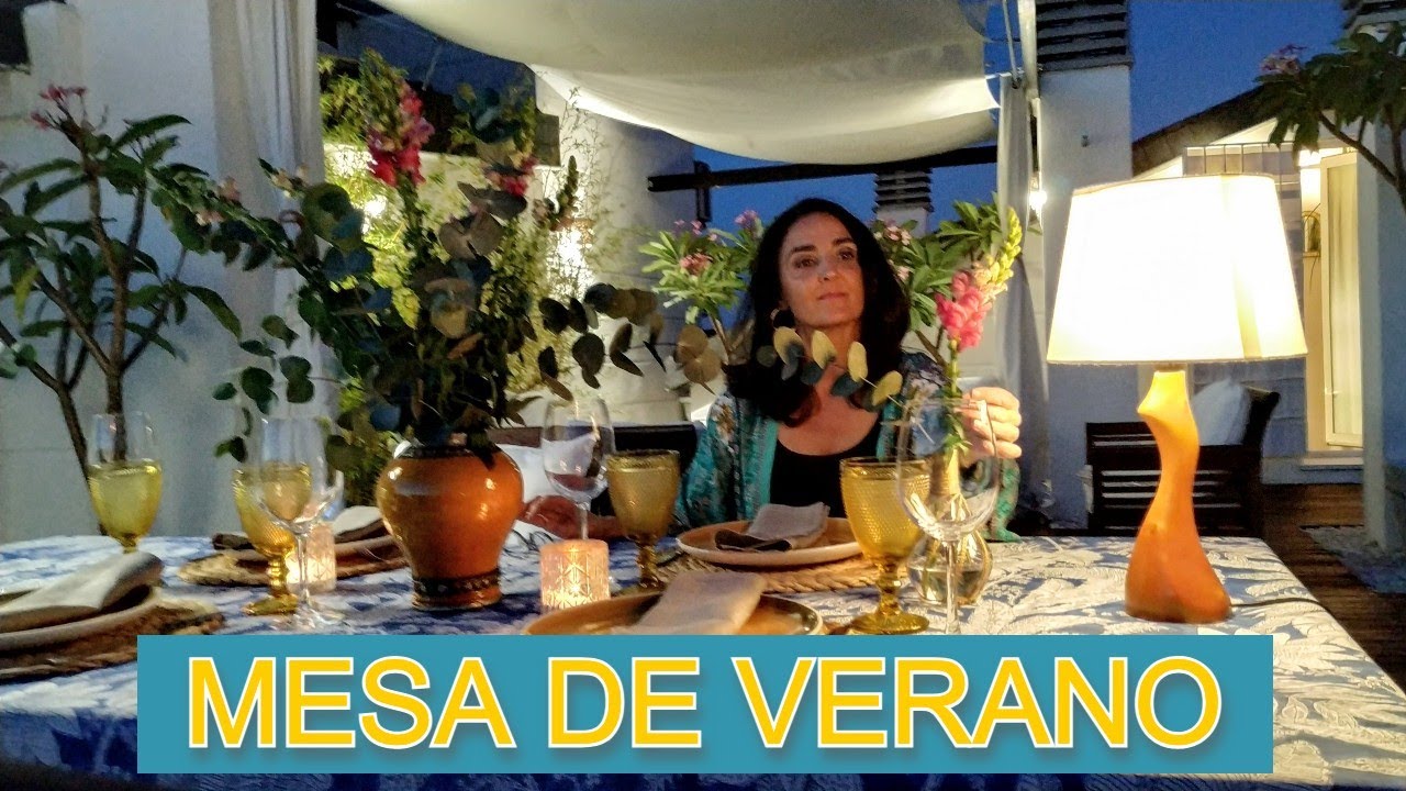 CENA EN LA TERRAZA / MESA DE VERANO