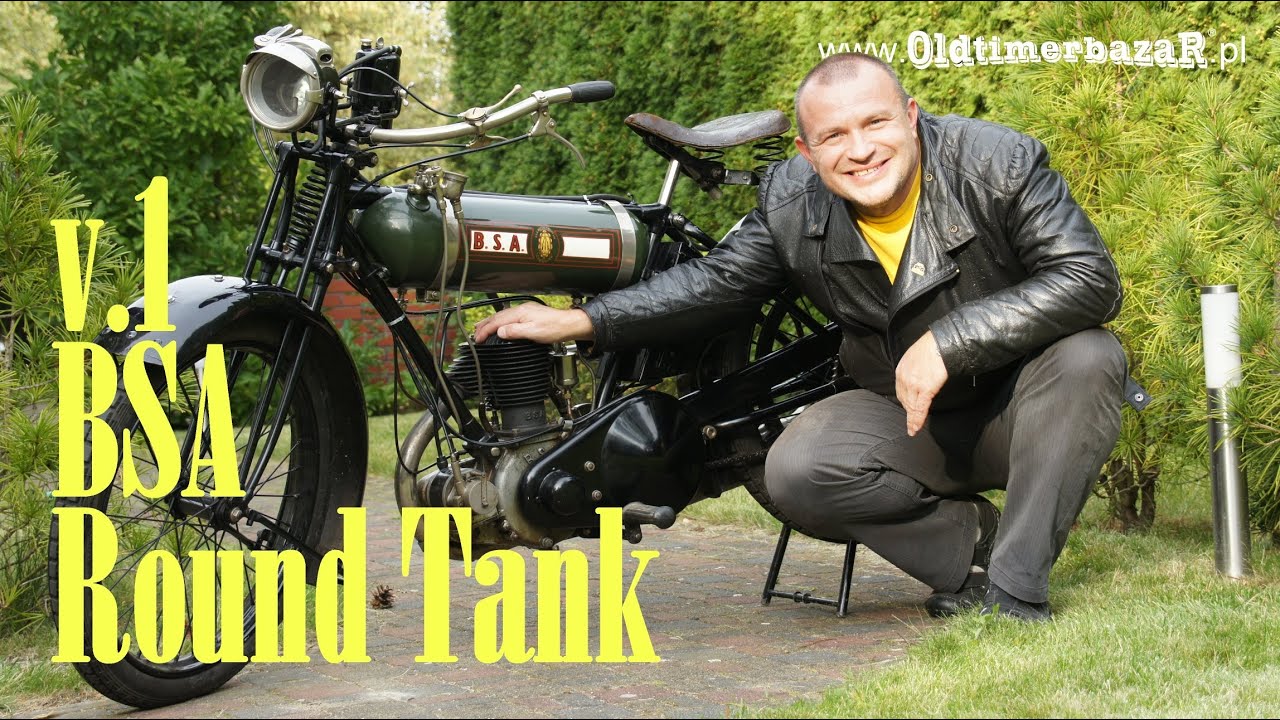 OldtimerbazaR BSA model 2,49 HP - Round Tank - część 1