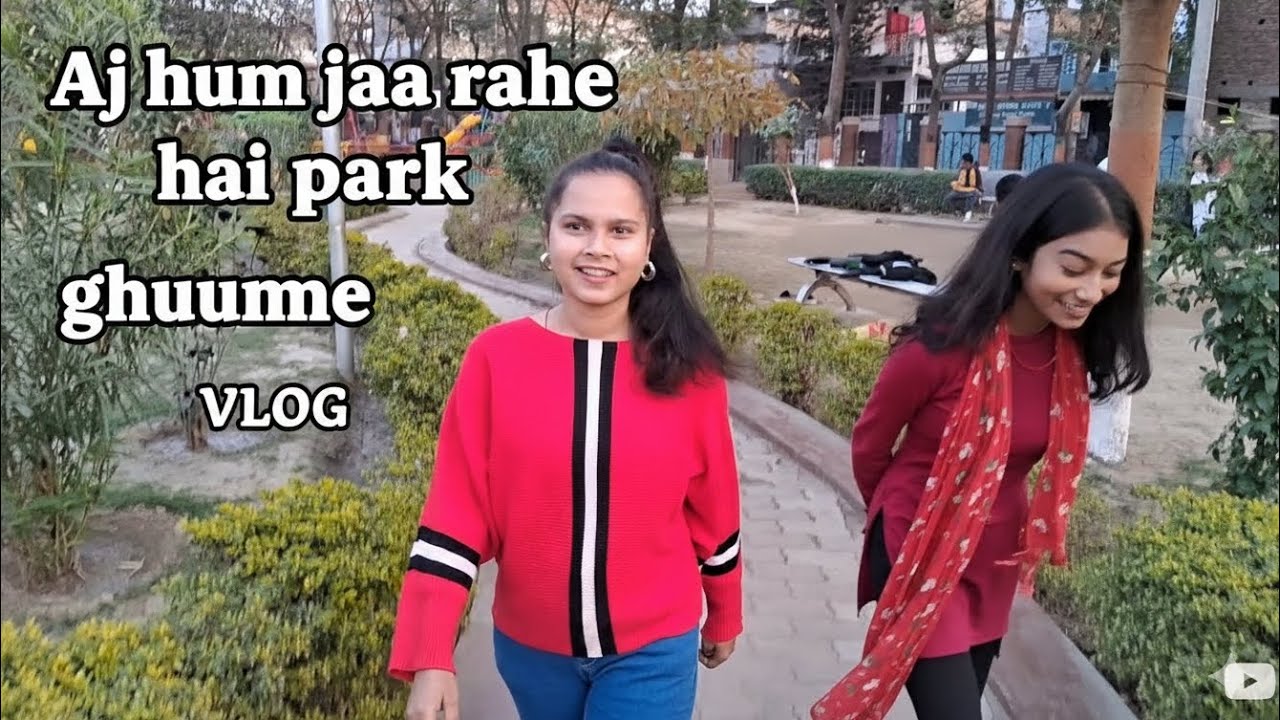 Aaj hum jaa rahe hai park ghumne Vlog #jyoti #vlog