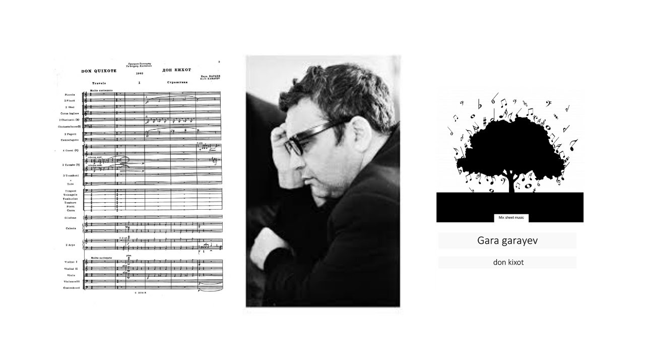 Gara Garayev &ndash; Don Quixote | Qara Qarayev &ndash; Don Kixot | Гара Гараев &ndash; Дон Кихот