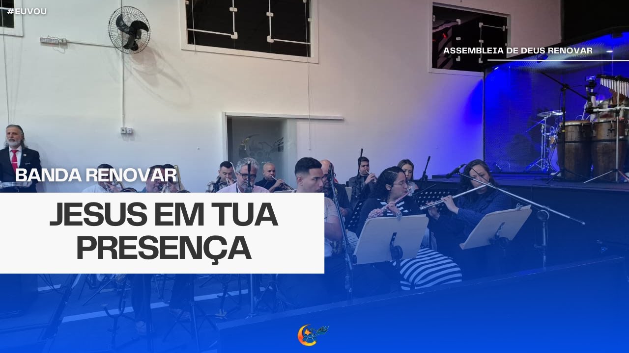 Jesus em tua presença - Banda Renovar | ADRENOVAR