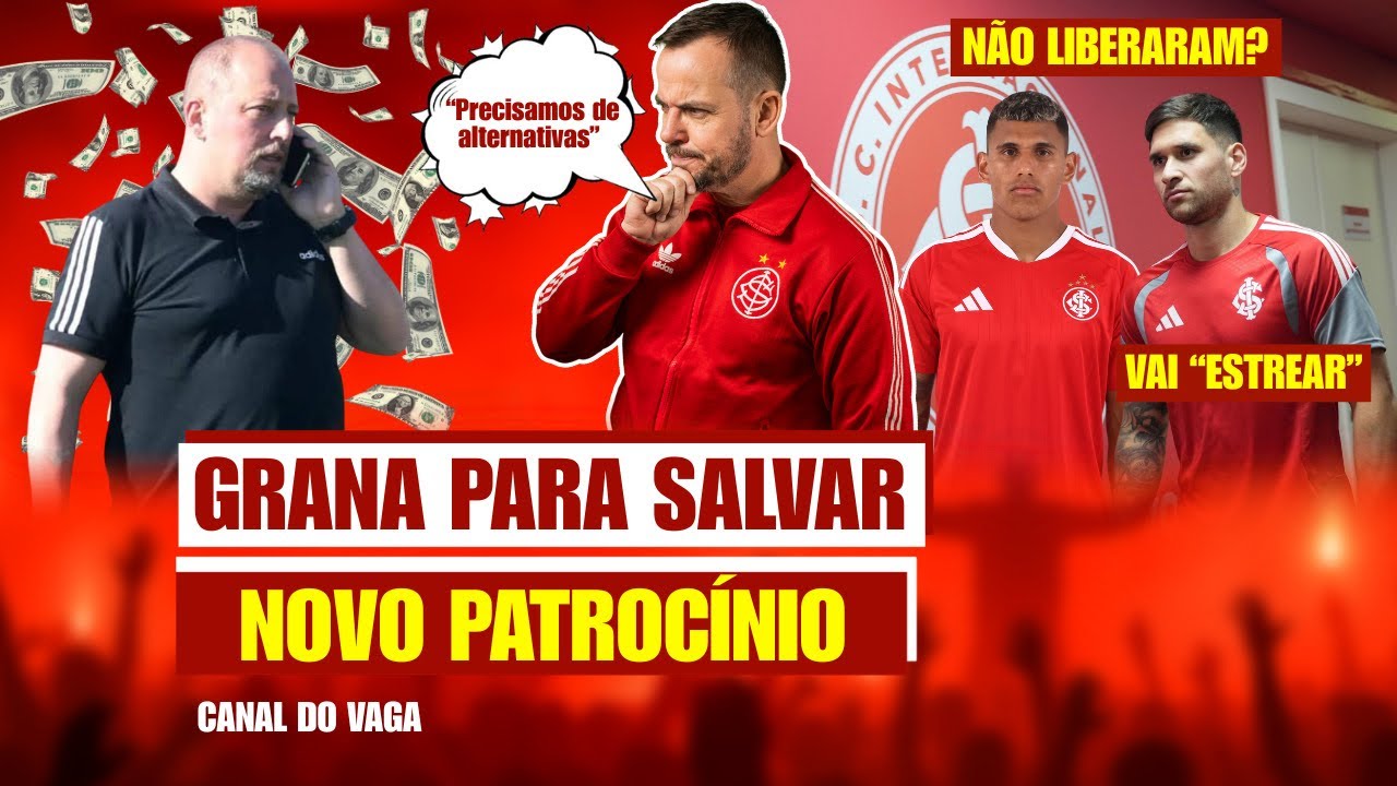 💣 INTER VAI RECEBER BOLADA QUE PODE SALVAR TUDO!! | AGUIRRE NÃO FOI LIBERADO | ESTREIA NO DOMINGO!